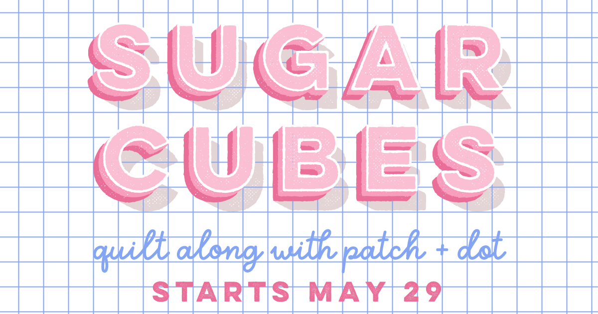 Sugarcubes QAL start date